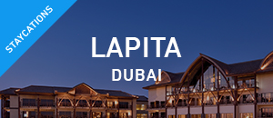 Lapita hotel - Dubai Staycati...
