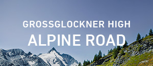 Grossglockner - High alpine road trip