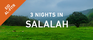 3 nights in Salalah - Eid Ul...