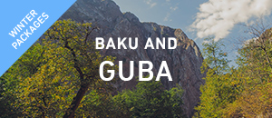 Baku & Guba - Winter Packages