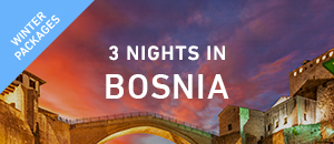 3 Nights in Bosnia - Winter P...