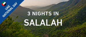 3 nights in Salalah Oman- UAE...