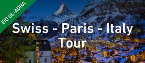 Swiss, Paris & Italy Tour