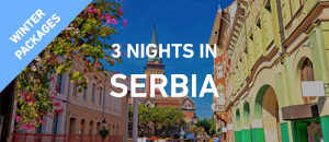 Winter holidays - Serbia packages - Daily Departures & Visa of arrival