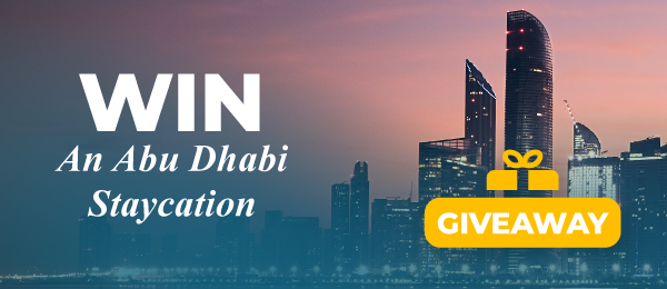 Win a Family Staycation in Abu Dhabi