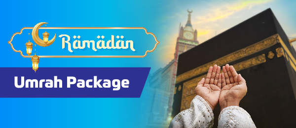 Umrah Ramadan Package 